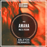 ABLETON TEMPLATE | MAZ, VXSION - AMANA - ABLETON TEMPLATES