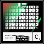 TECH HOUSE ABLETON TEMPLATE | HUGEL, MAESIC, OMADA - DUBAI SHIT